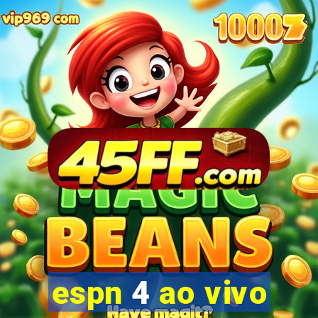 espn 4 ao vivo